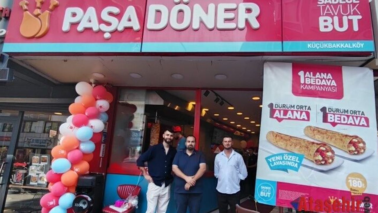 Paşa Döner Ataşehir’de Lezzet Yolculuğuna Başladı