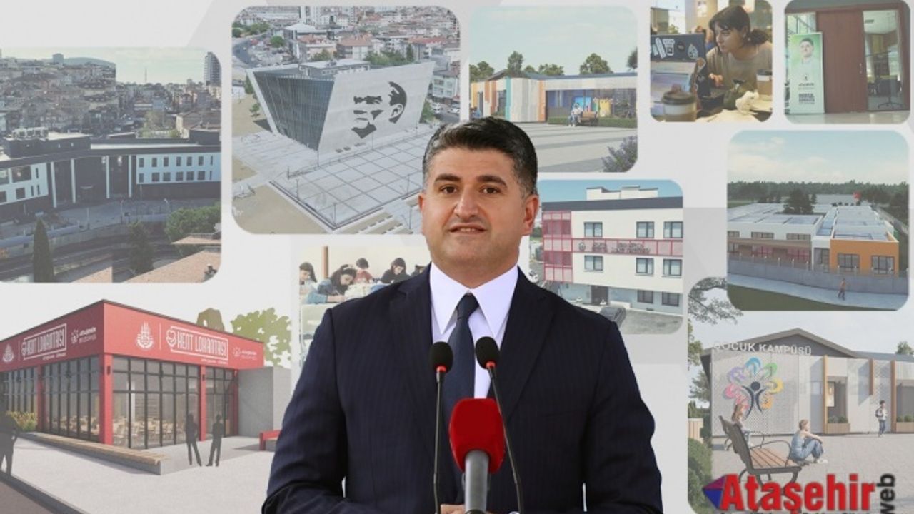 ATAŞEHİR BELEDİYESİ’NDEN 12 YENİ PROJE İÇİN GERİ SAYIM