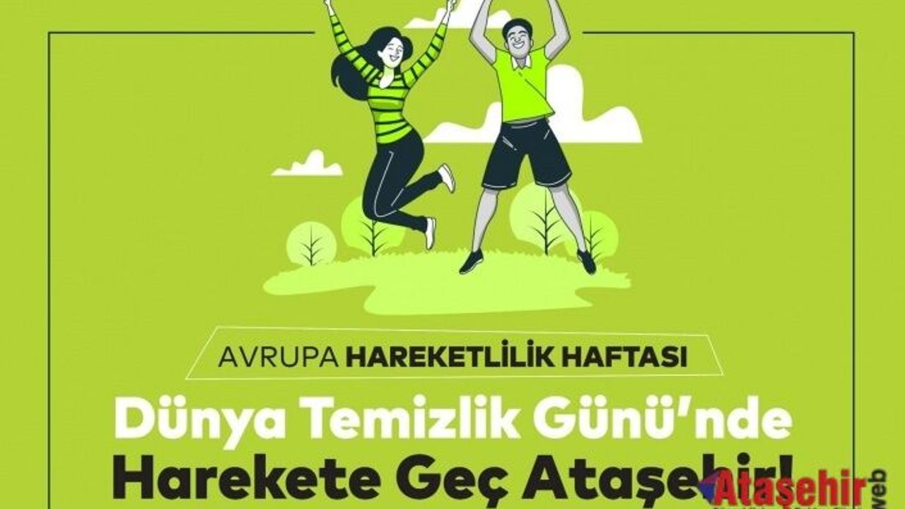 Ataşehir’de Dünya Temizlik Günü İçin El Ele