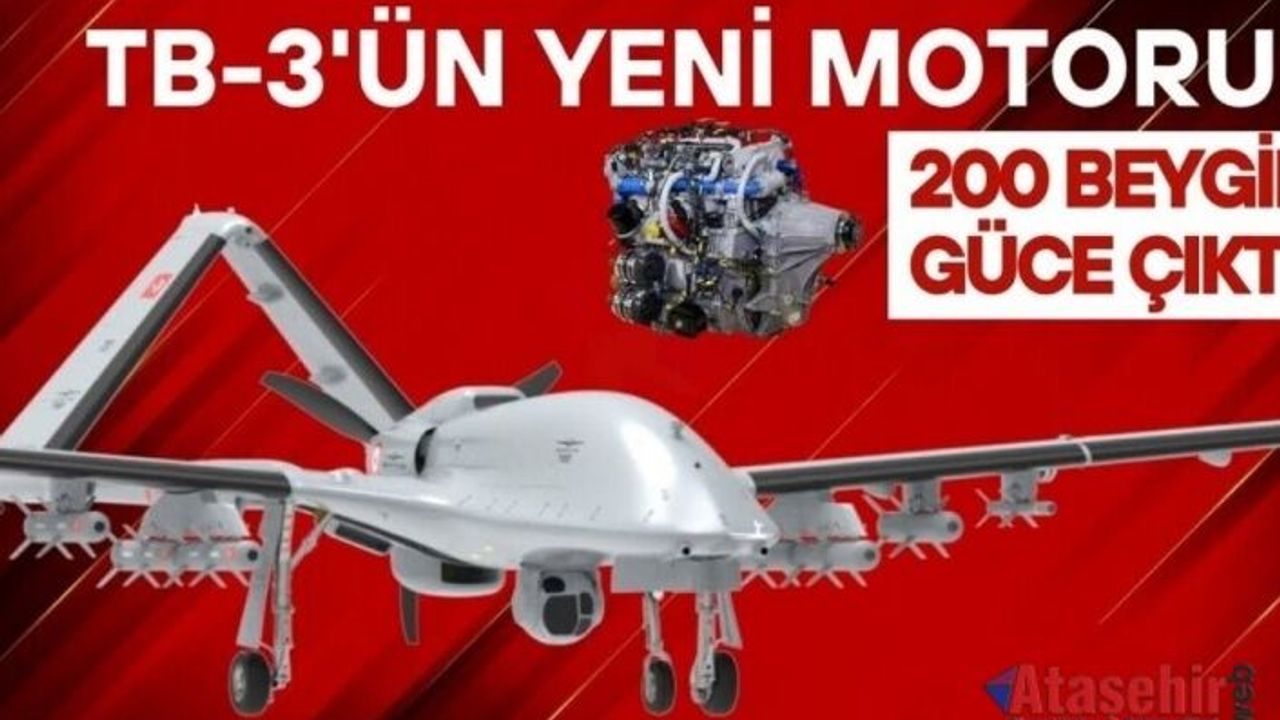 Bayraktar TB3’ün Yeni Motoru 200 Beygir Güce Ulaştı:
