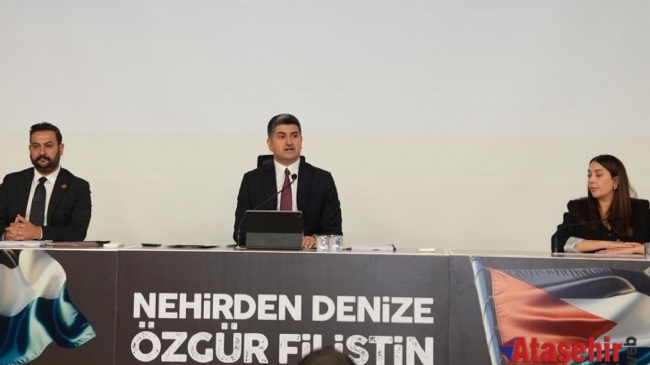 ATAŞEHİR BELEDİYE MECLİSİ’NDE GAZZE VURGUSU:“BU SESSİZLİĞİN PARÇASI OLMAYACAĞIZ”