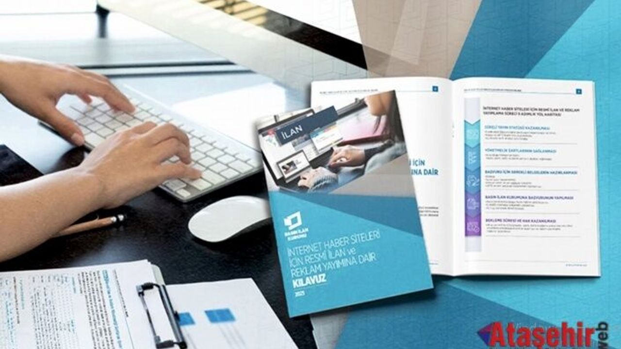 İnternet Haber Siteleri İçin Resmî İlan ve Reklam Kılavuzu Açıklandı