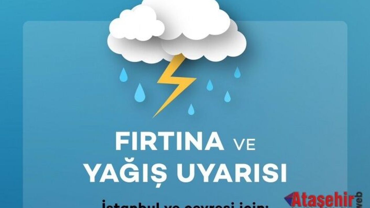 İstanbul’da Lodos Fırtınası ve Kuvvetli Yağış Uyarısı