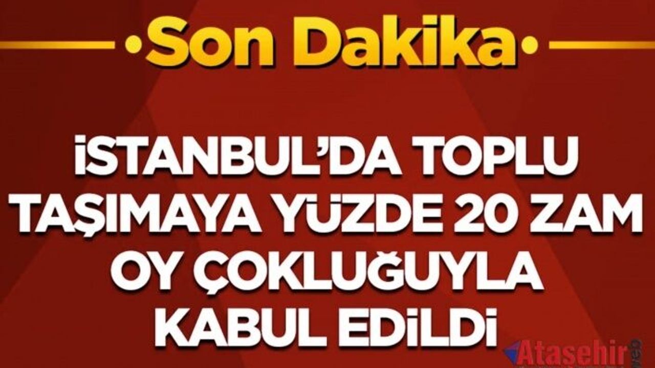 İstanbul’da Toplu Taşımaya Zam: Yeni Tarifeler Belli Oldu