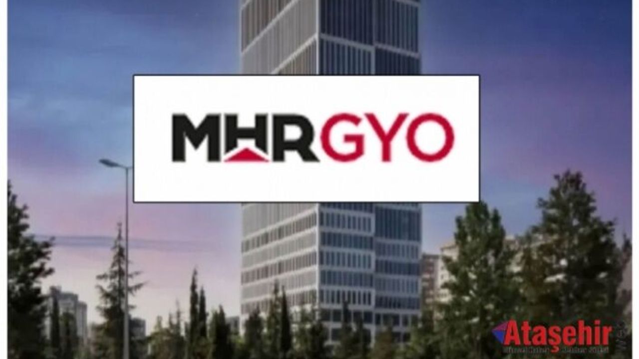 MHR GYO Ataşehir Kentsel Dönüşüm Projesi'nin imar planı onaylandı!