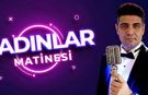 ATAŞEHİR’DE “KADINLAR MATİNESİ” BAŞLIYOR