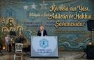 "Kerbela’nın Yası, Adaletin ve Hakkın Savunusudur"