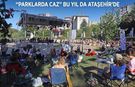 “PARKLARDA CAZ” BU YIL DA ATAŞEHİR’DE