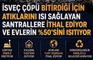 İSVEÇ ÇÖPÜ BİLE EKONOMİYE KAZANDIRIYOR