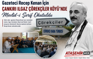 DUAYEN GAZETECİ RECEP KENAN DUALARLA ANILDI