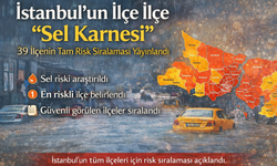 İstanbul’un İlçe İlçe "Sel Karnesi