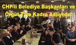 "Adalet" Nöbeti: CHP’li Belediye Başkanları ve Örgüt Tam Kadro Adliyede!