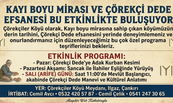 Kayı Boyu Mirası ve Çörekçi Dede Efsanesi Bu Etkinlikte Buluşuyor