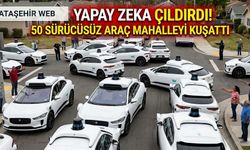 Yapay Zeka Çıldırdı! 50 Sürücüsüz Araç Mahalleyi Kuşattı,