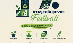 17. Ataşehir Çevre Festivali başlıyor