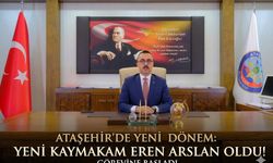 Ataşehir’de Yeni Dönem: Yeni Kaymakam Eren Arslan Oldu!