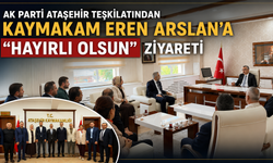 AK PARTİ ATAŞEHİR TEŞKİLATINDAN KAYMAKAM EREN ARSLAN'A "HAYIRLI OLSUN" ZİYARETİ