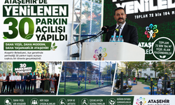 ATAŞEHİR’DE YENİLENEN 30 PARKIN AÇILIŞI YAPILDI