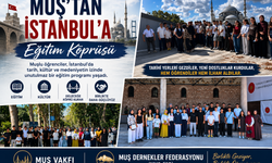 Muş’tan İstanbul’a Eğitim Köprüsü