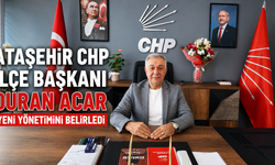 CHP Ataşehir’de Yeni Yönetim Kadrosu Belli Oldu!