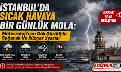 İSTANBUL’DA SICAK HAVAYA BİR GÜNLÜK MOLA