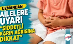 ŞİDDETLİ KARIN AĞRISINA DİKKAT!