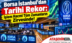 Borsa İstanbul’dan Tarihi Rekor