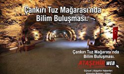 Çankırı Tuz Mağarası’nda Bilim Buluşması