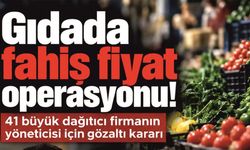 Gıdada Fahiş Fiyat Operasyonu