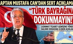 Kaptan Mustafa Can’dan Sert Açıklama: “Türk Bayrağına Dokunmayın!”