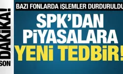 SPK’dan Yatırımcı Tedbiri: 7 Şirketin Fon İşlemleri Durduruldu,