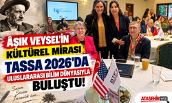 Âşık Veysel’in Kültürel Mirası TASSA 2026’da Uluslararası Bilim Dünyasıyla Buluştu!