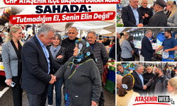 CHP Ataşehir İlçe Başkanı Duran Acar Sahada: “Tutmadığın El, Senin Elin Değil”