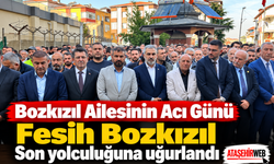 Bozkızıl Ailesinin Acı Günü, Fesih Bozkızıl Son yolculuğuna uğurlandı