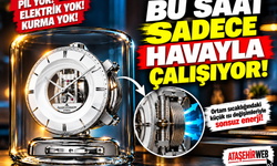 Bu Saat Sadece Havayla Çalışıyor!