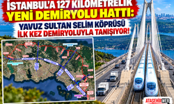 İstanbul’a 127 Kilometrelik Yeni Demiryolu Hattı