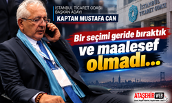 Kaptan Mustafa Can; Bir seçimi geride bıraktık ve maalesef olmadı