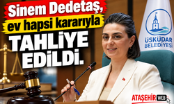 Sinem Dedetaş Ev Hapsi Kararıyla Tahliye Edildi