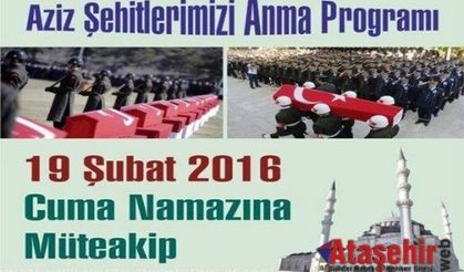 ATAŞEHİR'DE  ŞEHİTLERİMİZİ ANMA PROGRAMI