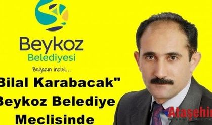 BİLAL KARABACAK BELEDİYE MECLİSİNDE