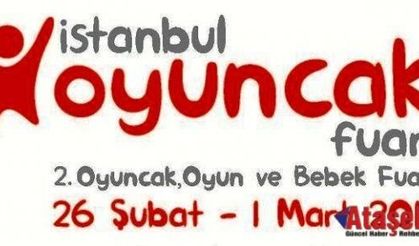 2. Oyuncak, Oyun ve Bebek Fuarı Kapılarını açıyor