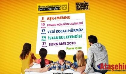 ŞEHİR TİYATROLARI MAYIS’TA BEŞ OYUNLA KARŞINIZDA