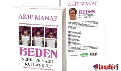 Dünyaca Ünlü Yazardan 95. Kitap: Beden Nedir ve Nasıl Kullanılır?
