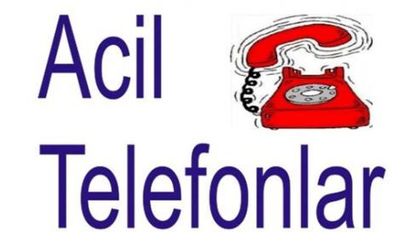 ACİL TELEFONLAR