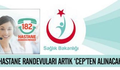 Hastane randevuları artık ‘cep’ten alınacak