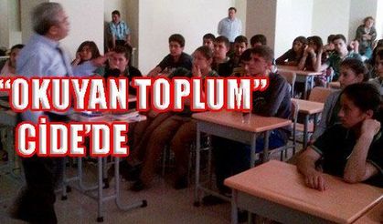 OKUYAN TOPLUM  PROJESİ CİDE’DEYDİ