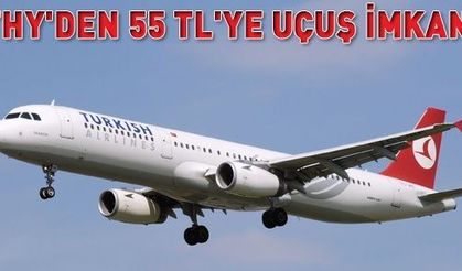 THY'den 55 TL'ye uçuş imkanı