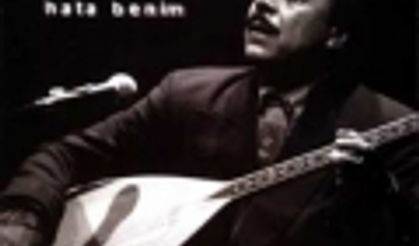 Hata Benim, Neşet Ertaş Hata Benim günah benim suç benim