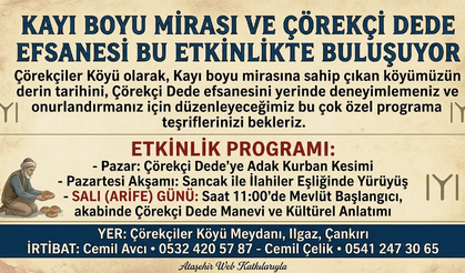 Kayı Boyu Mirası ve Çörekçi Dede Efsanesi Bu Etkinlikte Buluşuyor