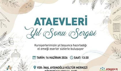 Ataşehir'de Ataevleri Yıl Sonu Sergisi Kapılarını Açıyor